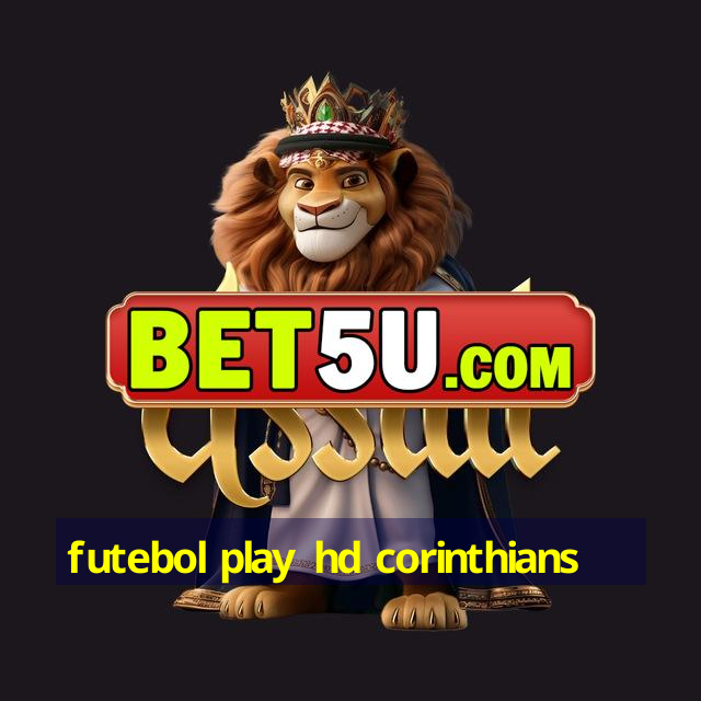 Futebol Play Hd Corinthians